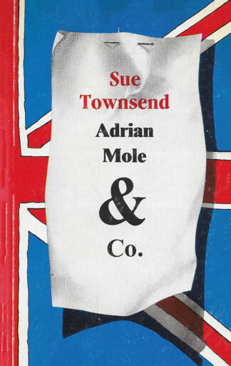 Sue Townsend: Adrian Mole & Co.