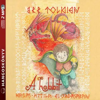 J.R.R. Tolkien: A hobbit (hangoskönyv)