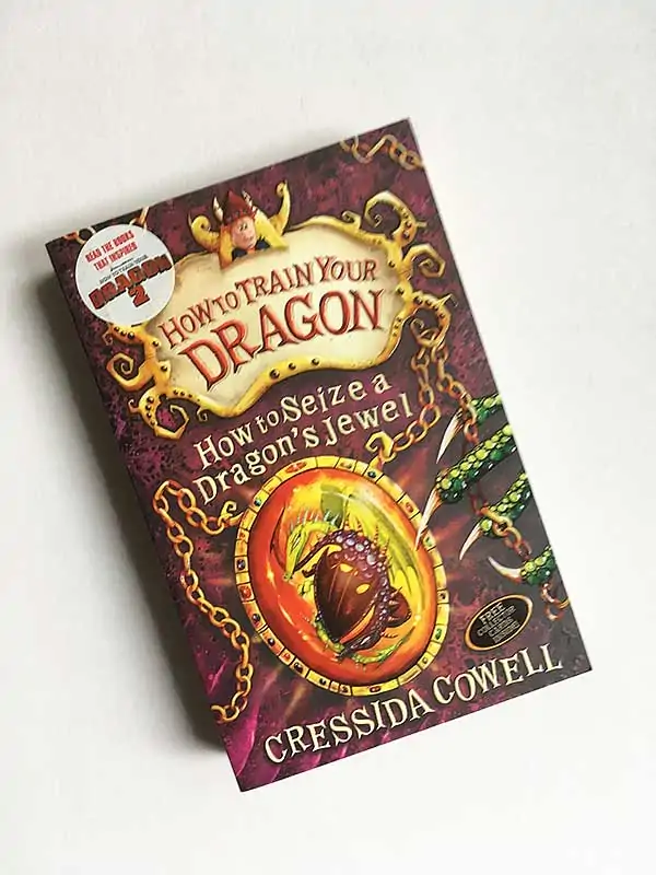 Cressida Cowell: How to Seize a Dragons Jewel