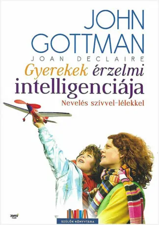 John Gottman: Gyerekek érzelmi intelligenciája