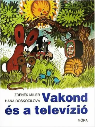 Zdeněk Miler – Hana Doskočilová: A vakond és a televízió