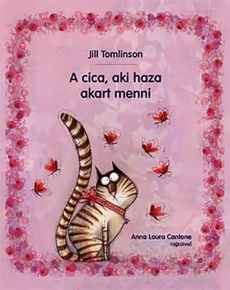 Jill Tomlinson: A cica, aki haza akart menni