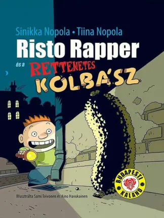 Sinikka és Tiina Nopola: Risto Rapper és a rettenetes kolbász