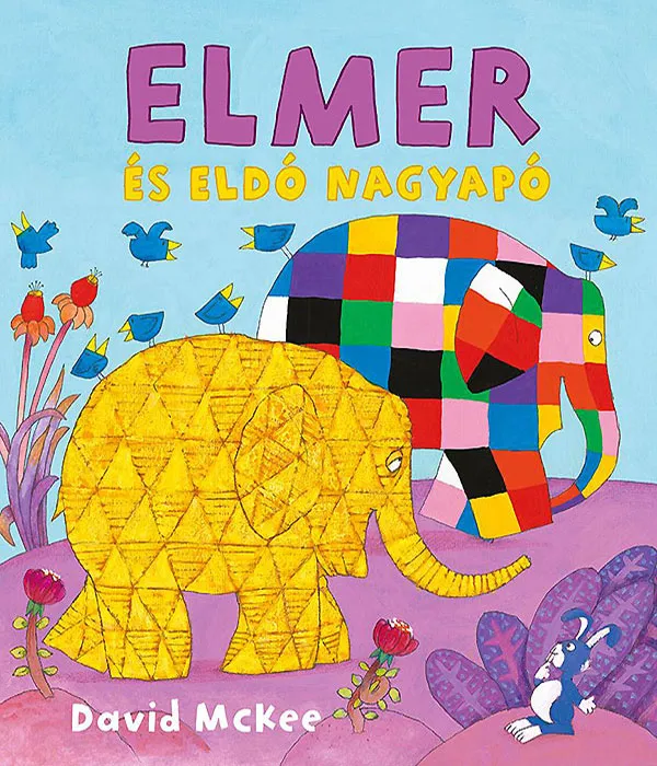David McKee: Elmer és Eldo nagyapó