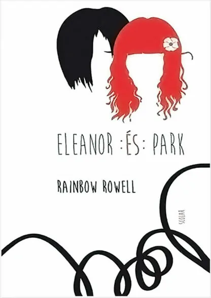 Rainbow Rowell: Eleanor és Park
