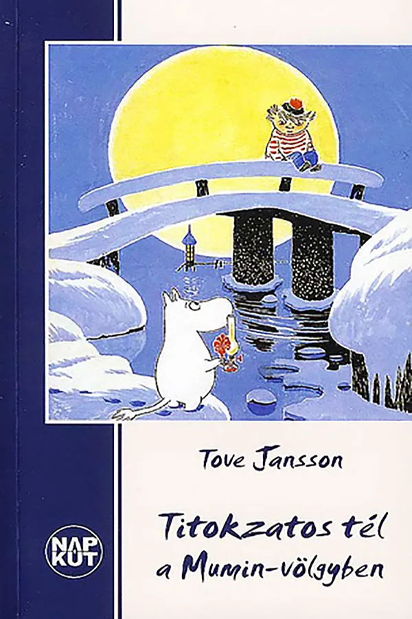 Tove Jansson: Titokzatos tél a Mumin-völgyben