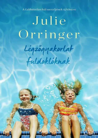 Julia Orringer: Légzőgyakorlat fuldoklóknak