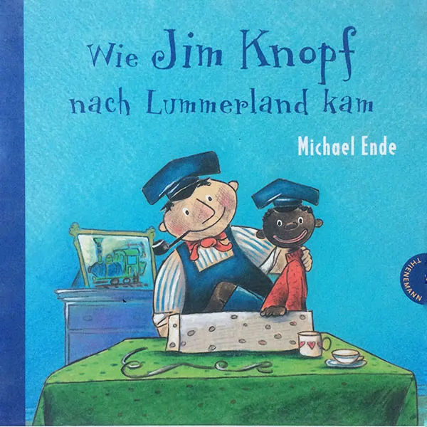 Michael Ende: Wie Jim Knopf nach Lummerland kam