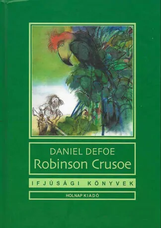 Daniel Dafoe: Robinson Crusoe