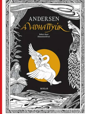 H. C. Andersen: A vadhattyúk