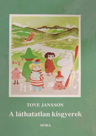Tove Jansson: A láthatatlan kisgyerek