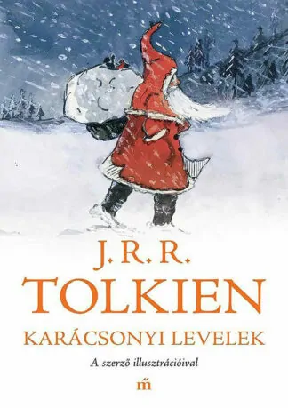 J.R.R. Tolkien: Karácsonyi levelek