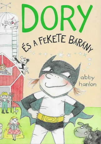 Abby Hanlon: Dory és a fekete bárány