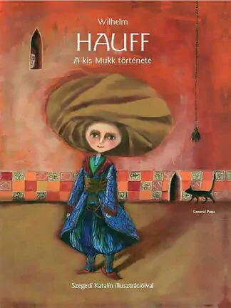 Hauff: A kis Mukk története