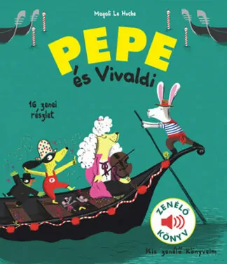 Magalie Le Huche: Pepe és Vivaldi