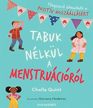 Chella Quint: Tabuk nélkül a menstruációról