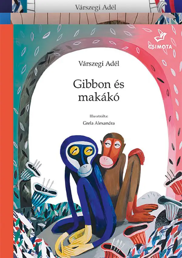 Várszegi Adél: Gibbon és Makákó (sorozat)