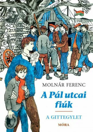 Molnár Ferenc: A Pál utcai fiúk
