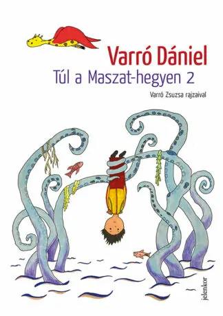 Varró Dániel: Túl a Maszat-hegyen 2.
