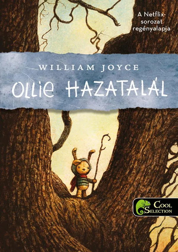 William Joyce: Ollie hazatalál