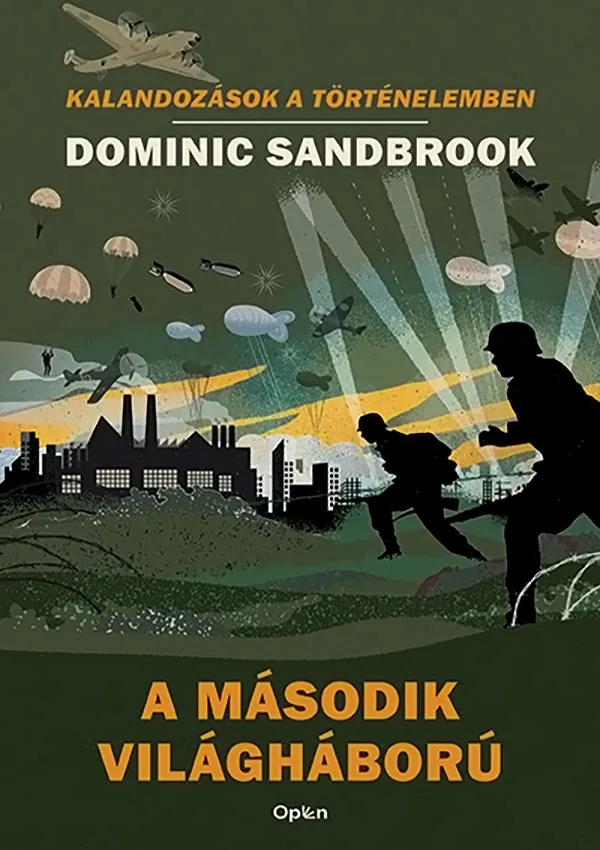 Dominic Sandbrook: A második világháború